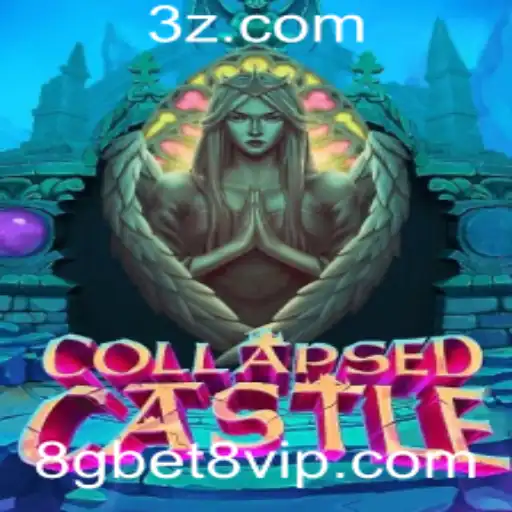 Descubra CollapsedCastle: Um Mergulho no Mundo de 8gbet8